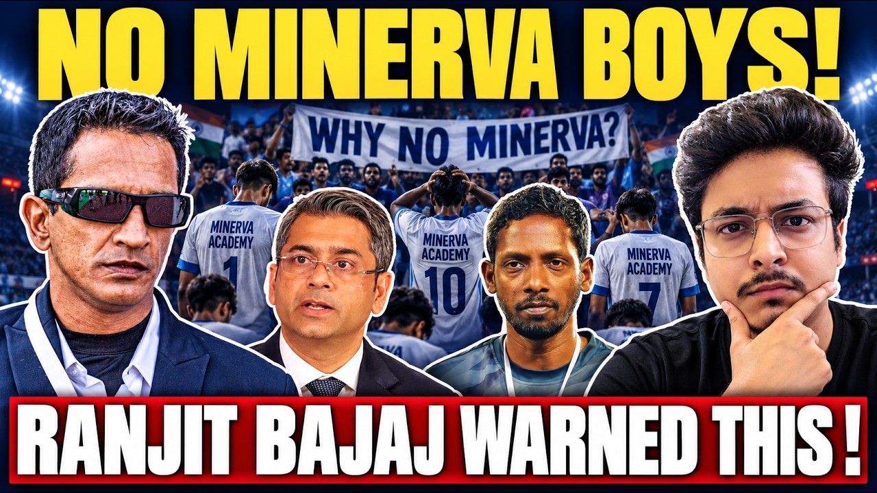 RANJIT BAJAJ WAS RIGHT?! 😱 NO MINERVA PLAYERS IN INDIA&rsquo;S U-15 WORLD CUP SQUAD!