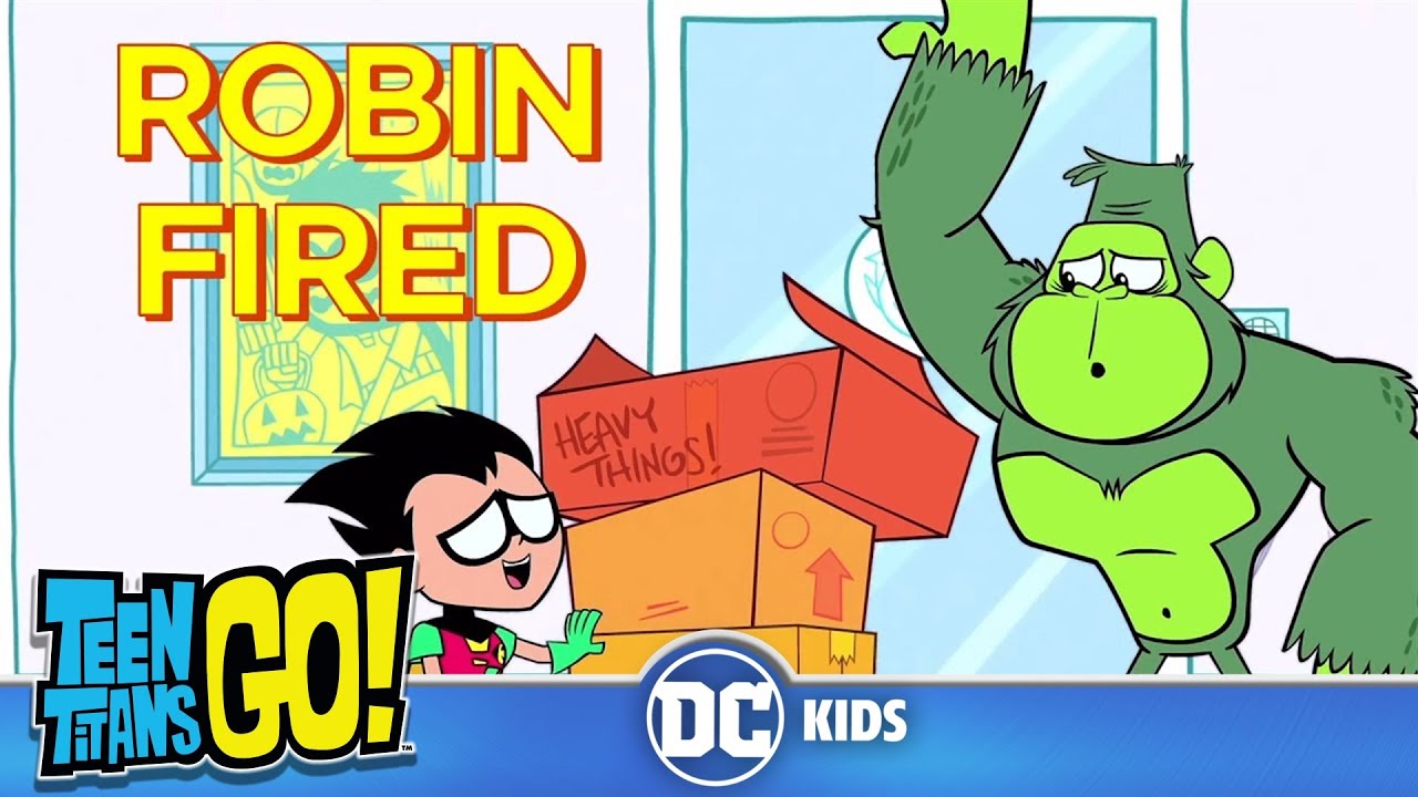 Teen Titans Go! | Robin Fired | @dckids