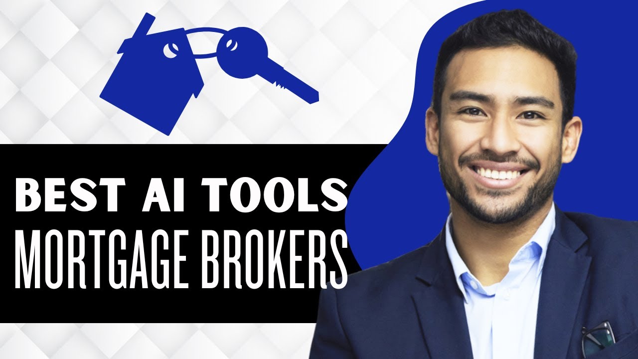 Best AI Tools for Mortgage Brokers (Full Guide)