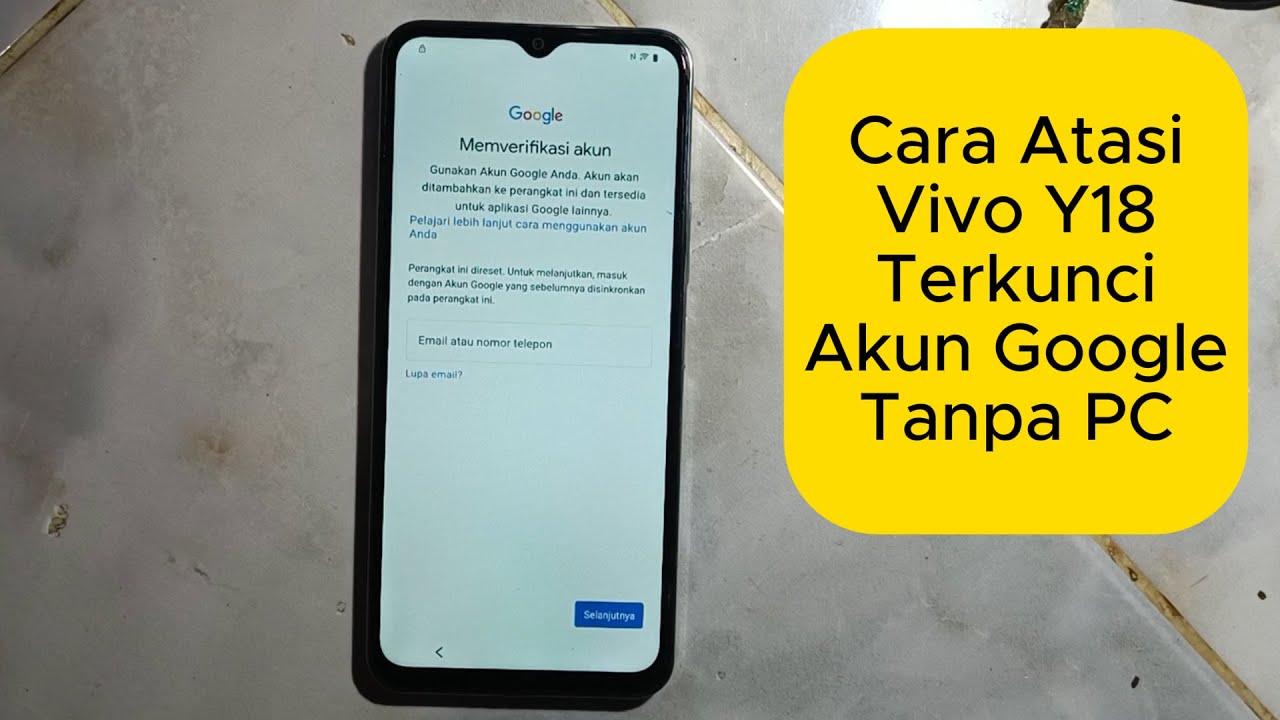 Cara atasi Vivo y18 lupa akun google tanpa PC - Bypass FRP Vivo Y18