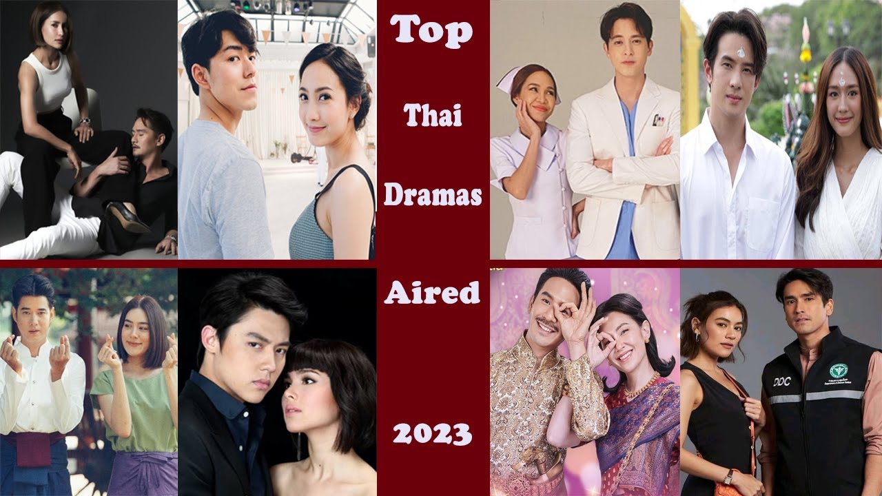 Top Thai Dramas Expected Aired in 2023|Full Video|