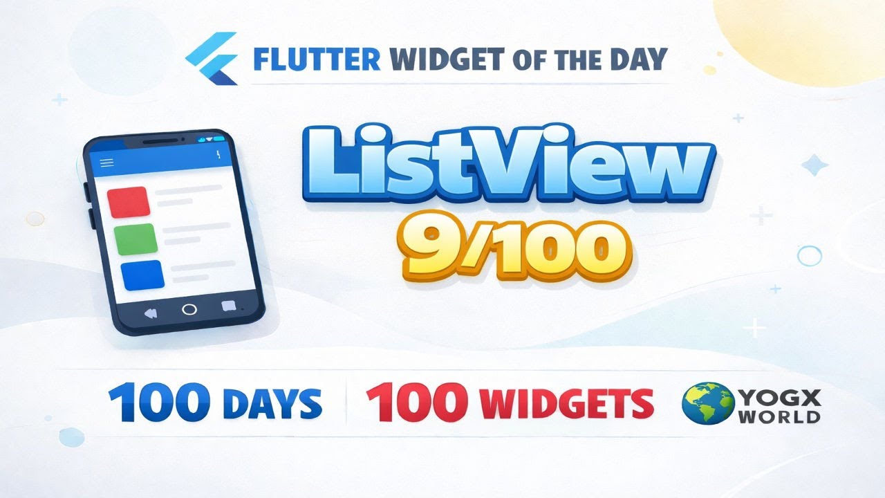 Flutter Widget of the Day 9/100 🤯 (ListView)