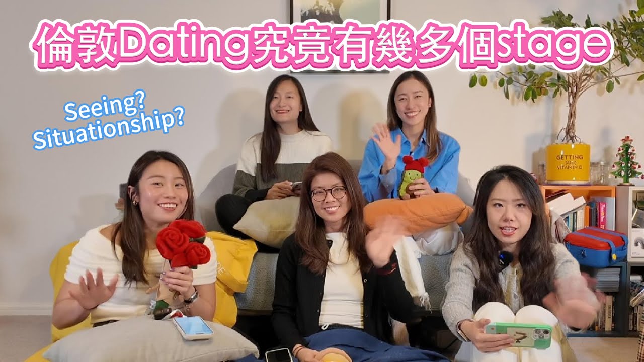 EP08 倫敦dating究竟有幾多個stage？ 👩‍❤️‍👨 文化差異＋點解未變Exclusive？😭 Reveal London Dating Stages | Melodies咩都講