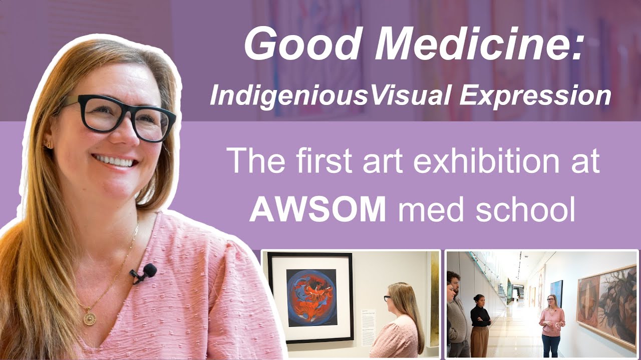 Good Medicine: Indigenous Visual Expression