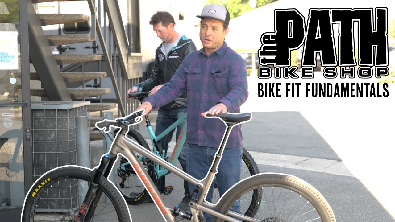 Fundamentals of Bike Fit - The Path Bike Shop
