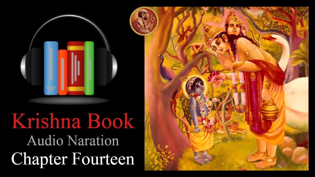 Prayers Offered by Lord Brahmā to Lord Kṛṣṇa ~ Chapter 14 ~ Krishna Book Audio