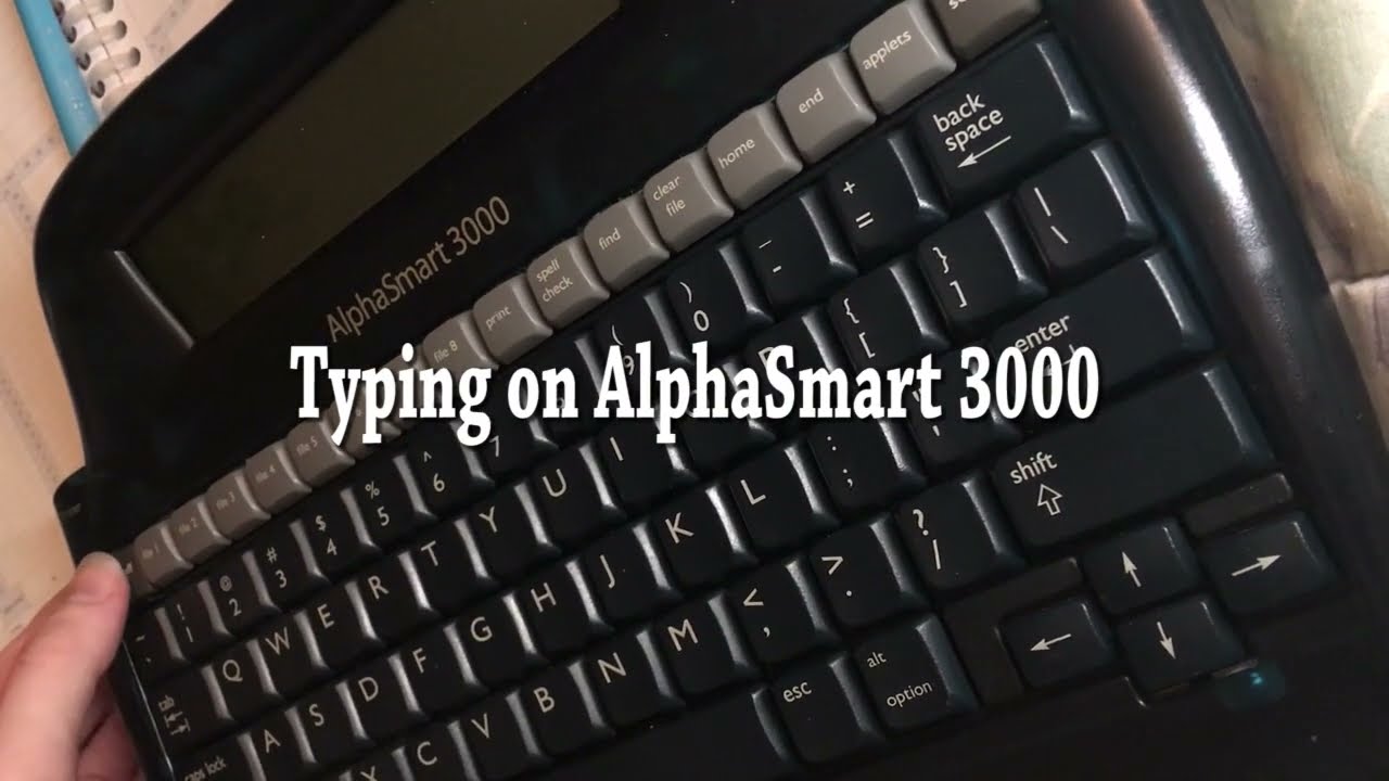 Meet My AlphaSmart 3000