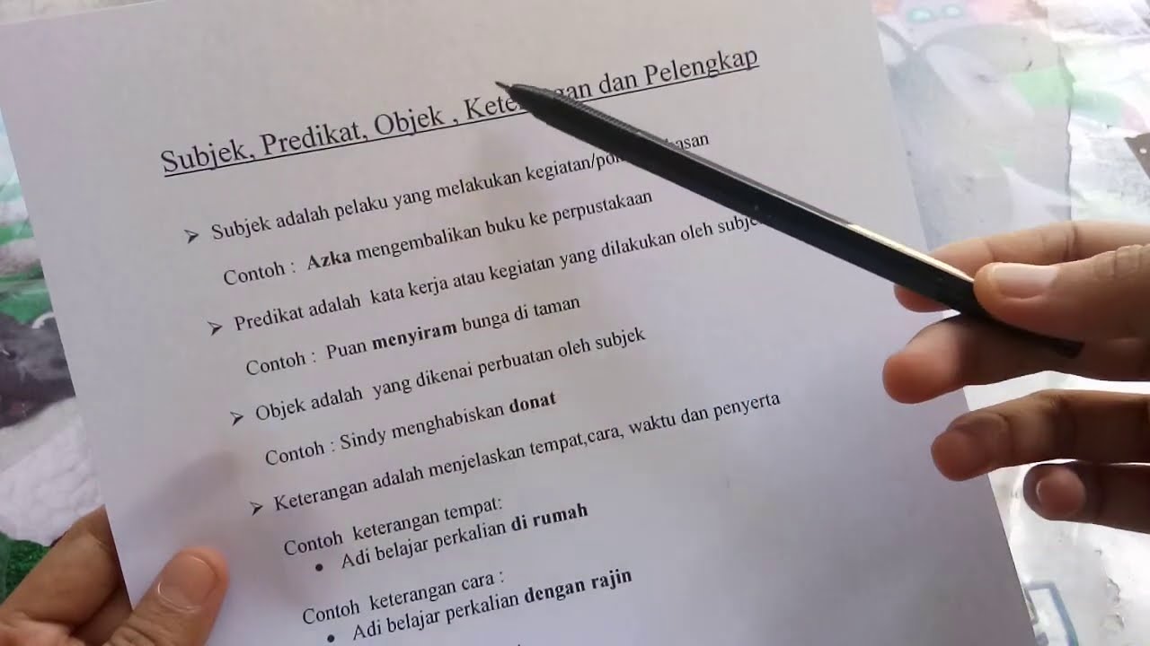 Subjek, Predikat,Objek, Keterangan dan Pelengkap (Struktur Kalimat)