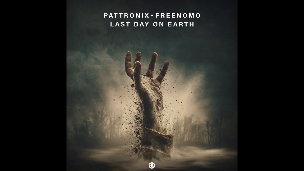 Pattronix, Freenomo - Last Day On Earth - Official