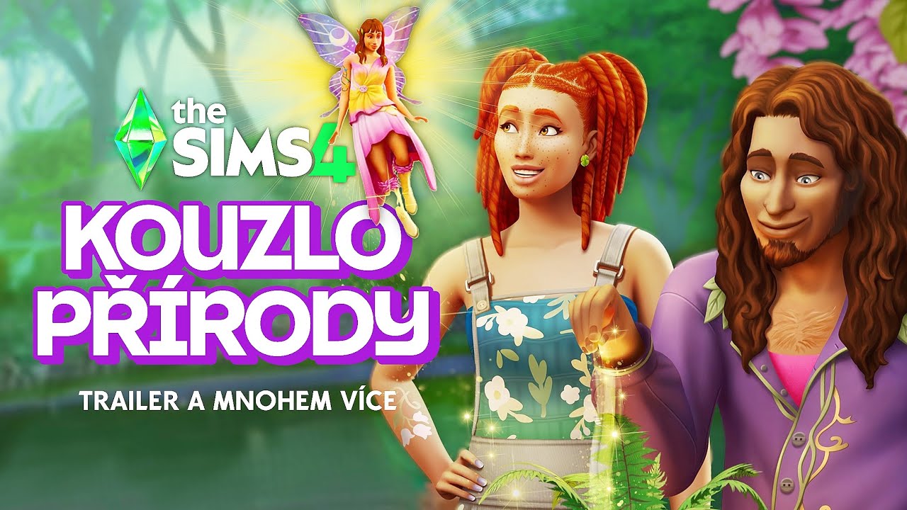 🔴 The Sims 4 KOUZLO PŘÍRODY (a víly!) 🧚🏽‍♂️ | Mnohem více, než vám ukázal OFICIÁLNÍ TRAILER!