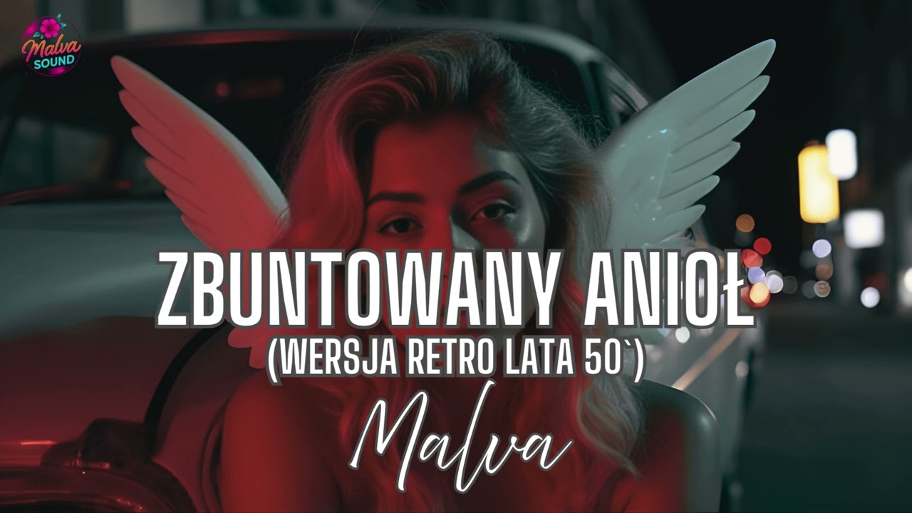 Zbuntowany Anioł (retro)- Malva