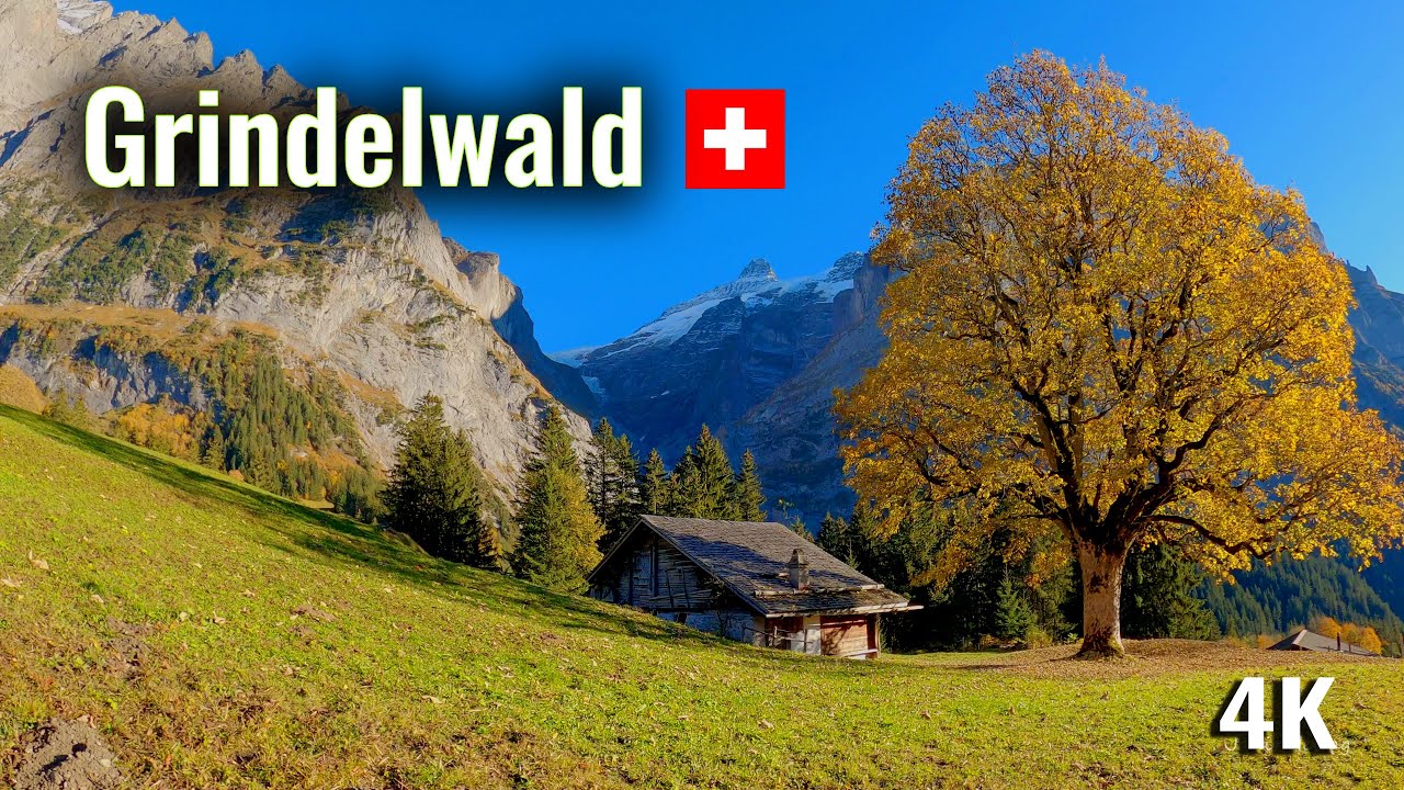 Grindelwald Switzerland 🇨🇭 4K, Autumn in most beautiful village in Switzerland