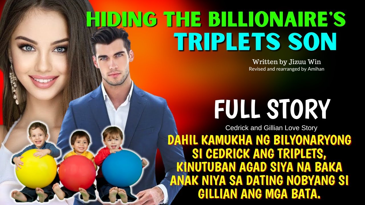 UNCUT FULL STORY | NO NEED FOR A DNA TESTING! | HIDING THE BILLIONAIRE'S TRIPLETS SON | Pinoy story