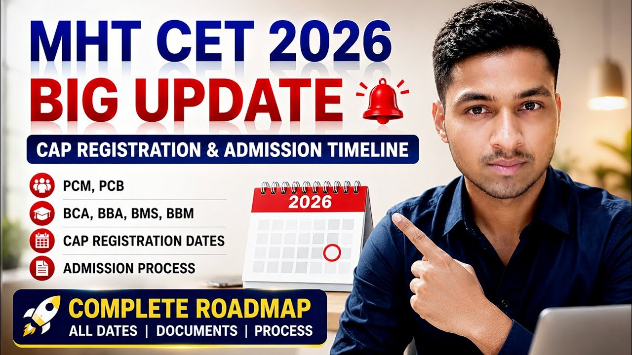 MHT CET 2026 CAP Registration BIG UPDATE 🚨 | PCM, PCB, BCA, BBA, BMS Counselling & Admission Process