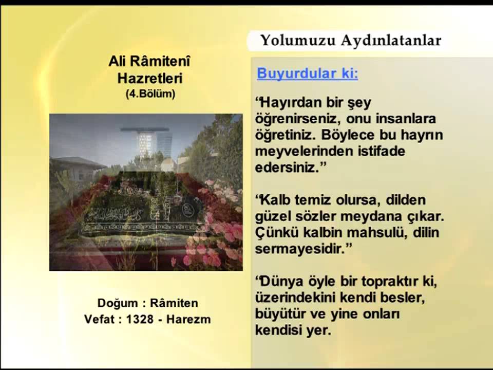 ALİ RAMİTENİ HAZRETLERİ 4 (YOLUMUZU AYDINLATANLAR)