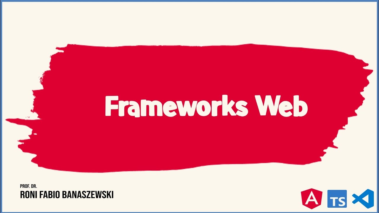 Introdução a Frameworks Web em JavaScript e aplicabilidades