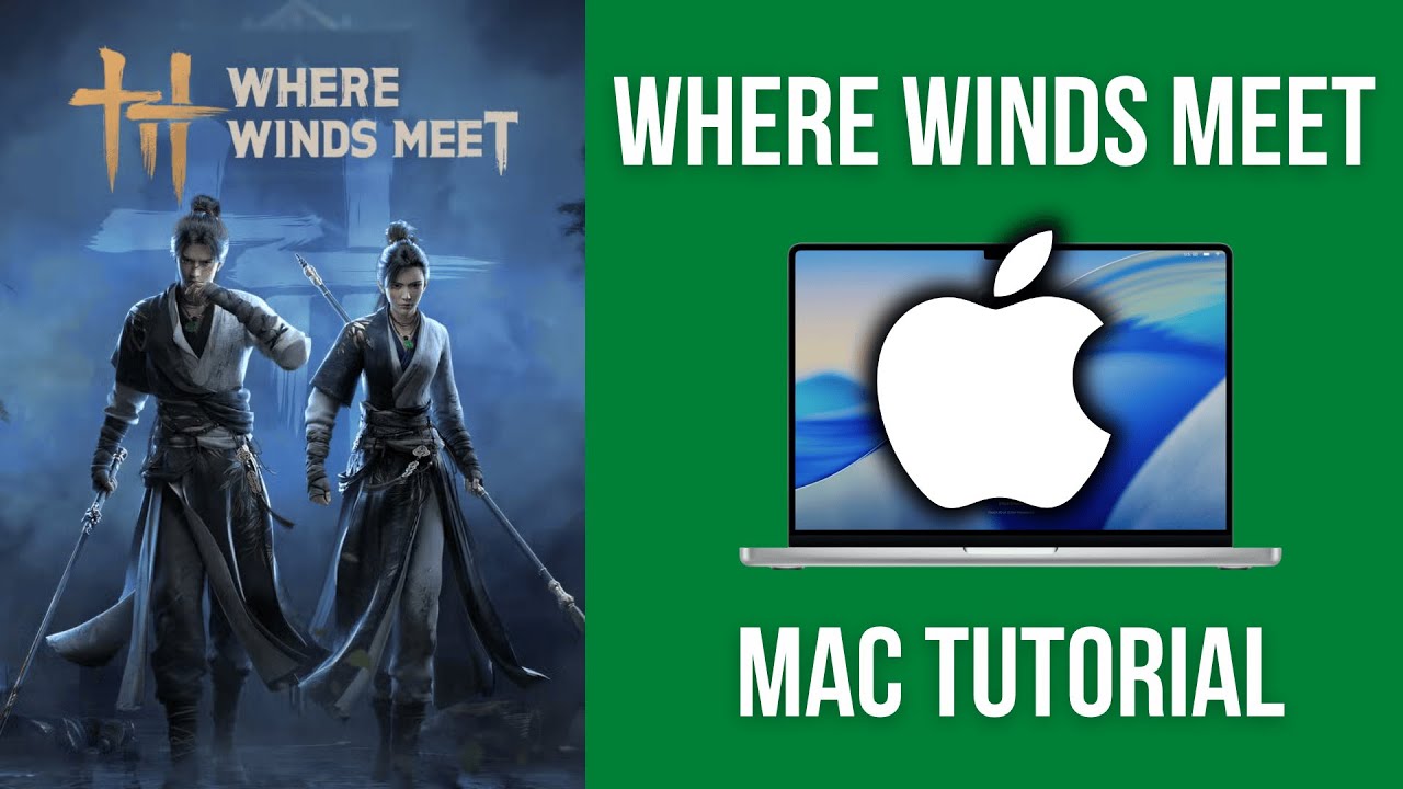 Как установить Where Winds Meet на Mac — полное руководство (CrossOver)