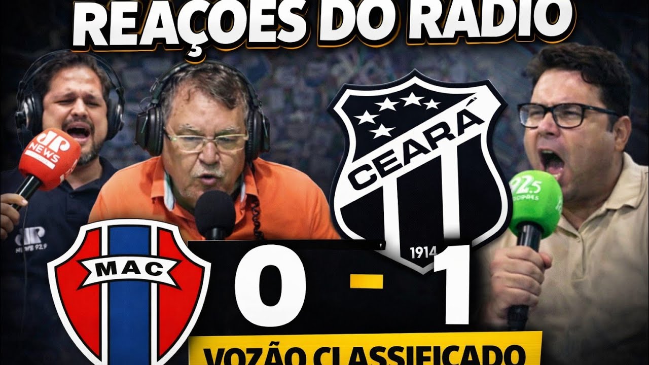 MARANHÃO 0×1CEARÁ  | REAÇÕES DO RÁDIO E DA TORCIDA DO VOZÃO NA CLASSIFICAÇÃO! COPA DO BRASIL