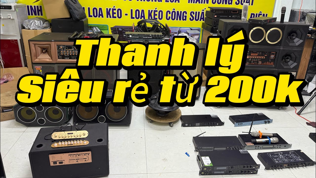 Thanh lý thiết bị vang cơ loa kéo loa xách tay giá siêu rẻ chỉ 200k