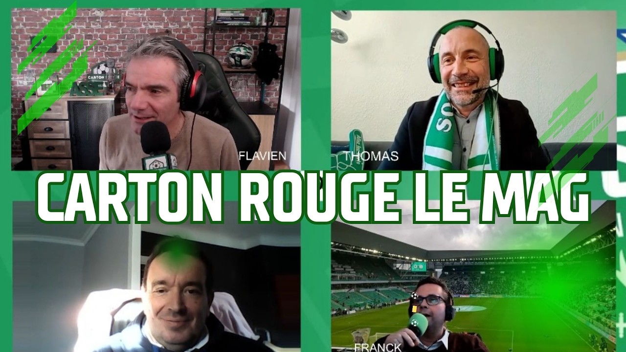 Carton Rouge le mag : retour sur la victoire de l'ASSE face &agrave; Montpellier.