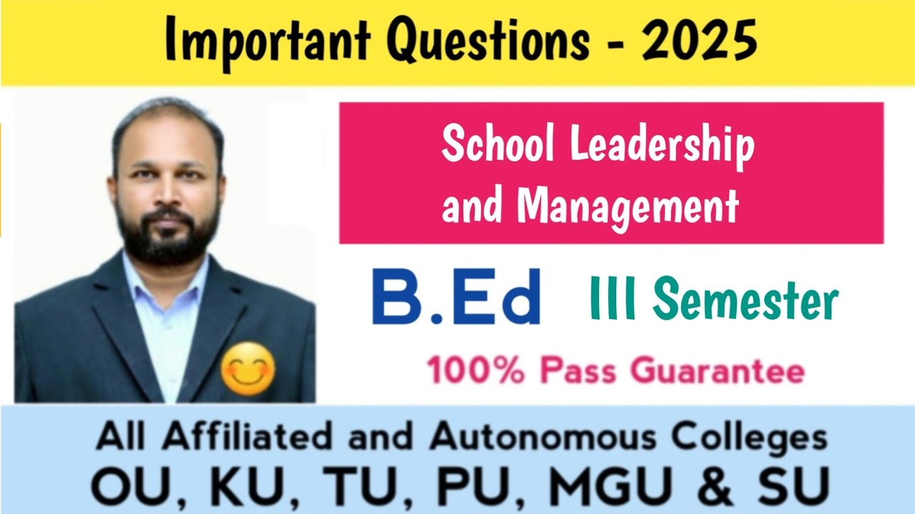 School Leadership and Management Important Questions 2025 B.Ed 3rd Semester 3 Sem Imp OU PU TU SU