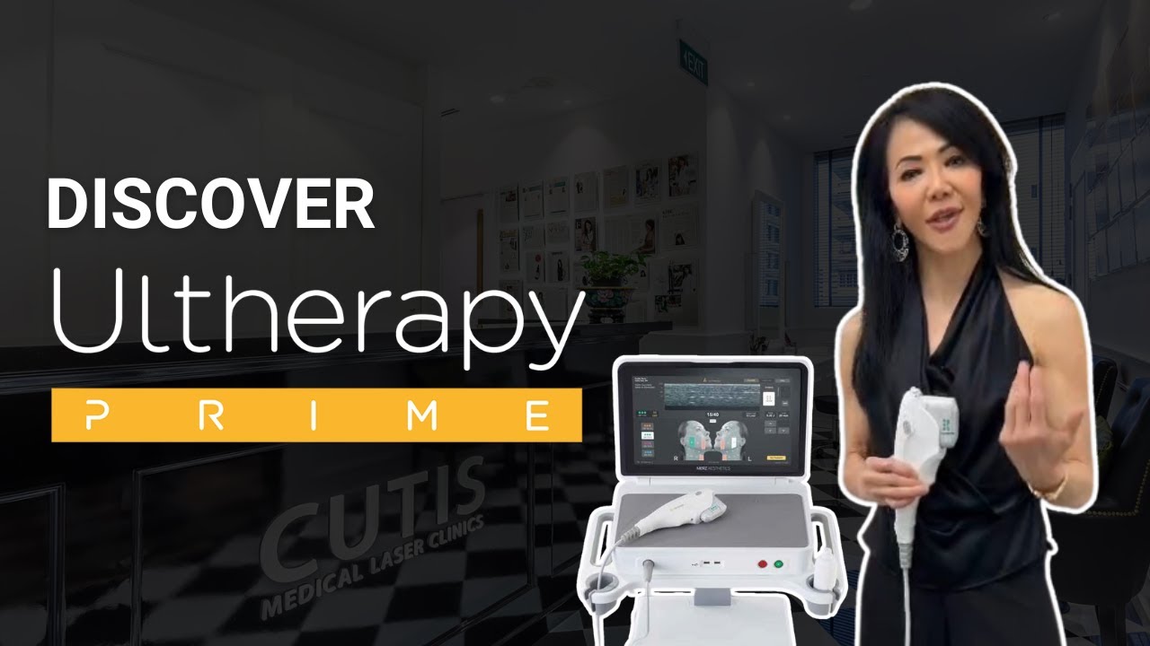 Discover Ultherapy PRIME&reg; in Singapore at Cutis