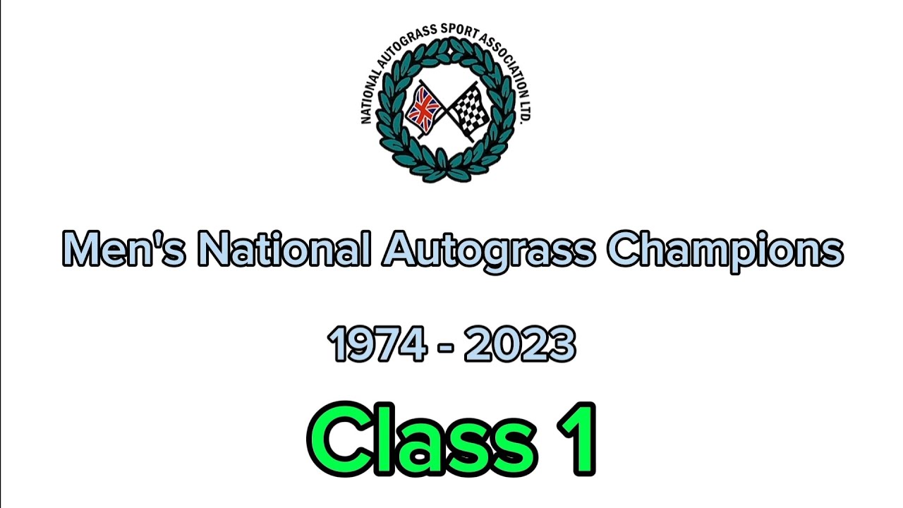 Men's National Autograss Champions 1974-2023 - Class 1
