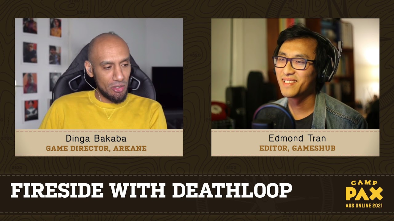 Fireside with DEATHLOOP's Dinga Bakaba - PAX Aus Online 2021