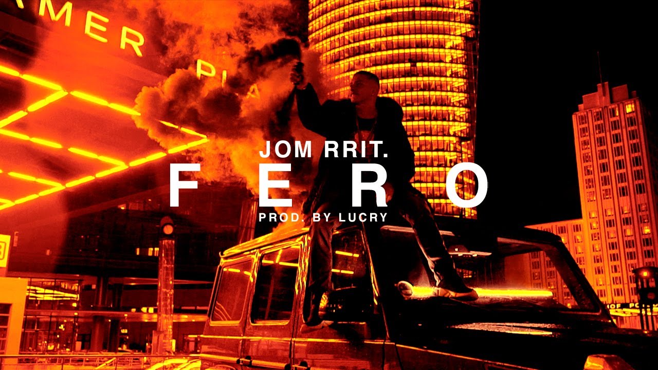 FERO - JOM RRIT (PROD. BY LUCRY)