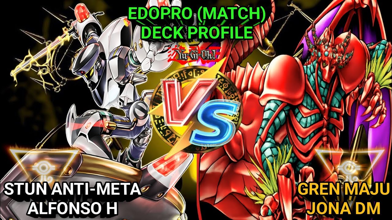 Stun Anti-Meta VS Gren Maju Golden Castle Rango 8 Yu-Gi-Oh Duelo EDOPro Deck Profile 12 Febrero 2026