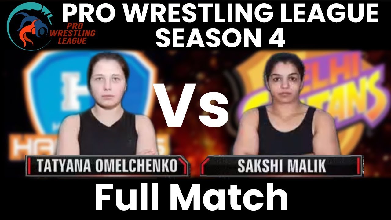 PWL 4 Day 9: Sakshi Malik vs Tayana Omelchenko | Haryana Hammers vs Delhi Sultanz | Full Match