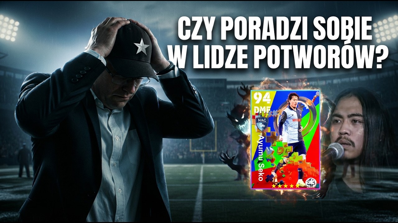 ✅️ Czy poradzi sobie w Lidze POTWORÓW? ✅️ eFootball♥️