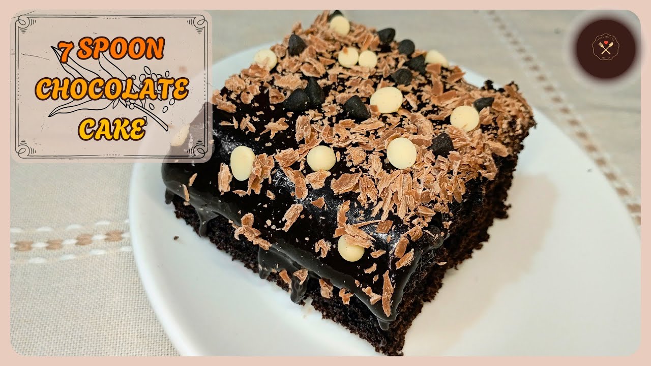 7 Spoon Chocolate Cake | 7 Spoon Unique Chocolate Cake Recipe | Delicious Chocolate Cake Recipe