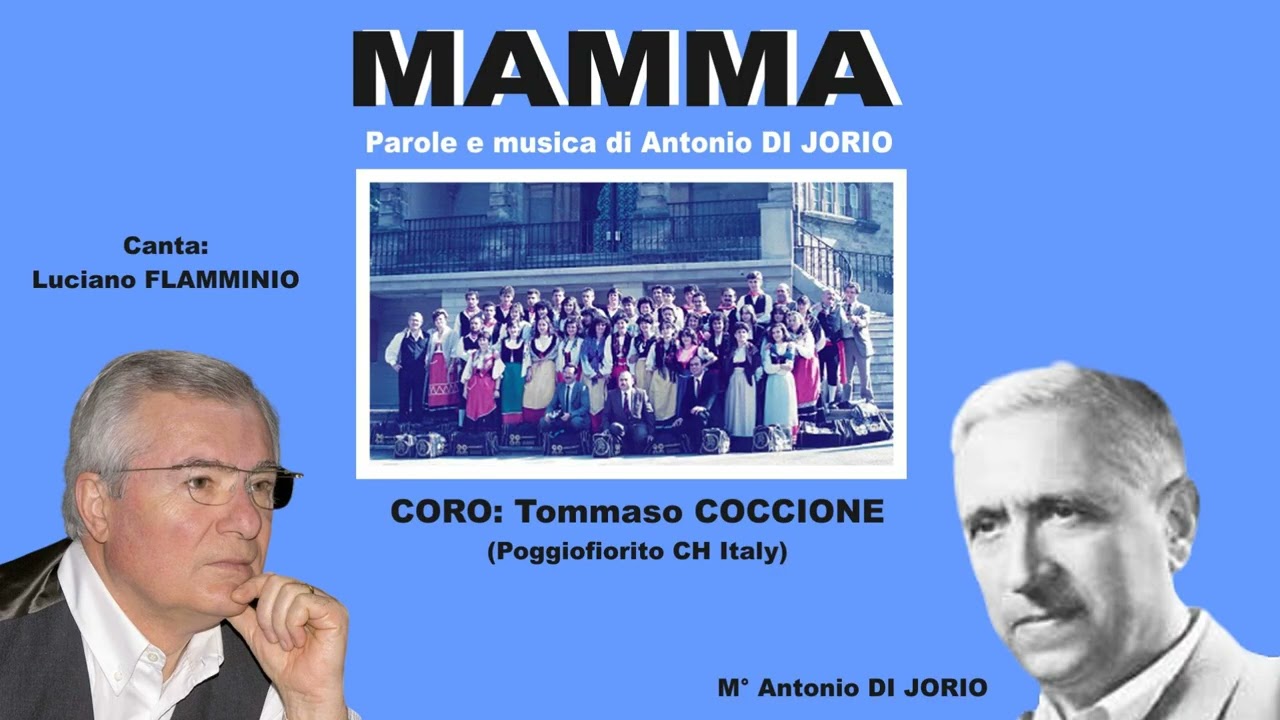 Luciano FLAMMINIO - MAMMA - Versi e Musica del M° Antonio Di Jorio