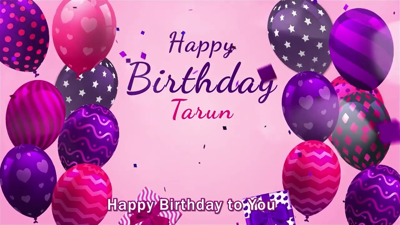 Happy Birthday Tarun | Tarun Happy Birthday Song