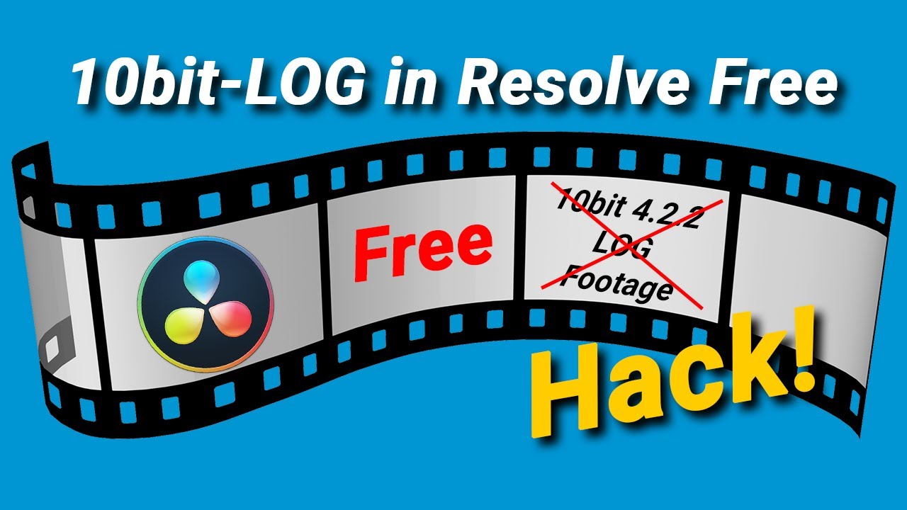 Resolve FREE – 10bit 422 LOG Footage HACK!