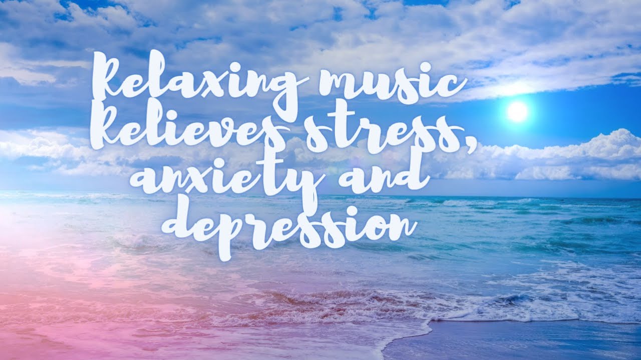 Relaxing music Relieves stress, anxiety and depression, heals, gentle music #relaxingmusic