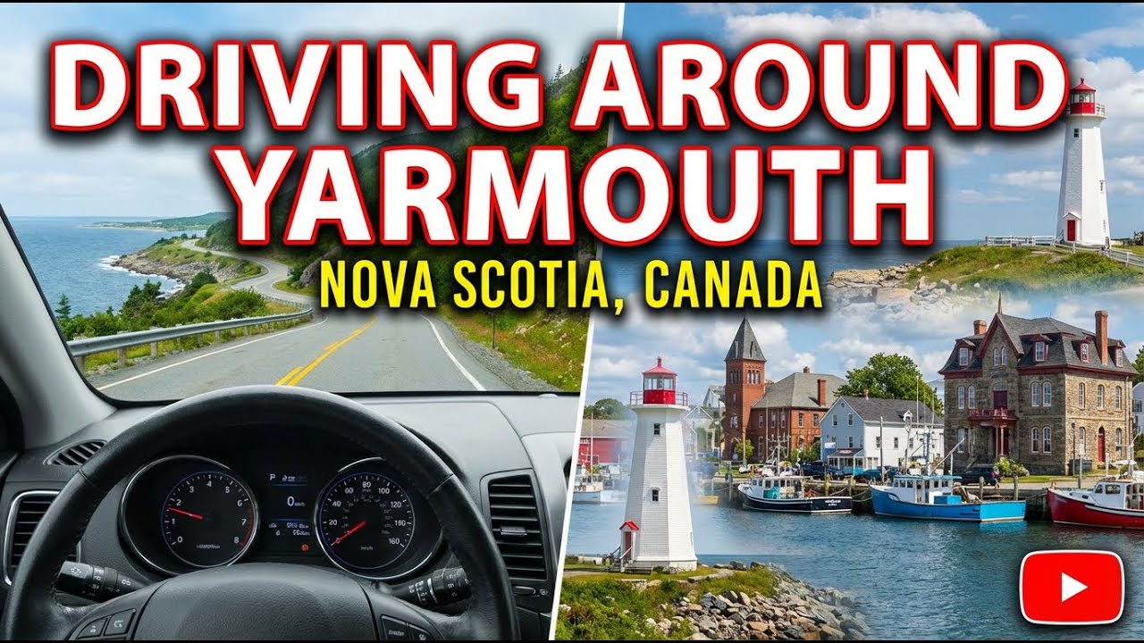 Driving Around Yarmouth, Nova Scotia - Canada