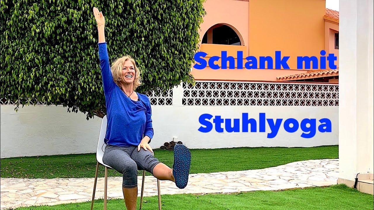 Stuhlyoga zum abnehmen, dehnen und kräftigen