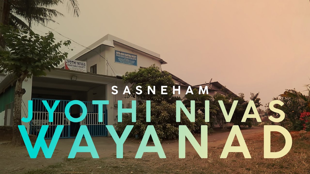 Jyothi Nivas | Wayanad | Sasneham | DD Malayalam Documentary