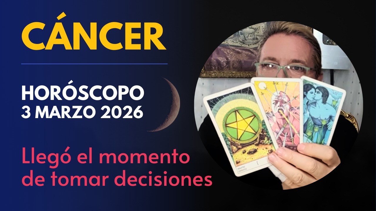 ♋️ #Cáncer: Llegó el momento de tomar decisiones ➡️