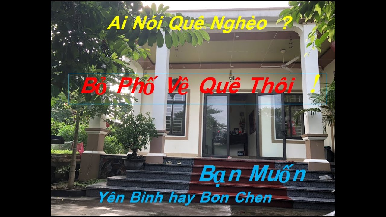 26. Bỏ Phố Về Quê Có Nên Không, nhà đẹp nội thất tiện nghi hiện đại