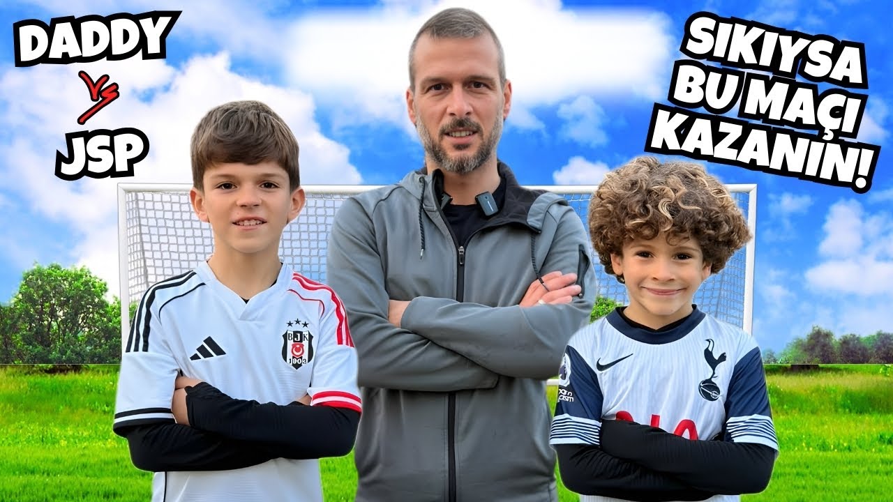 BU MAÇIDA KAZANIN, SİZİ TEBRİK EDEYİM! DADDY VS JSP