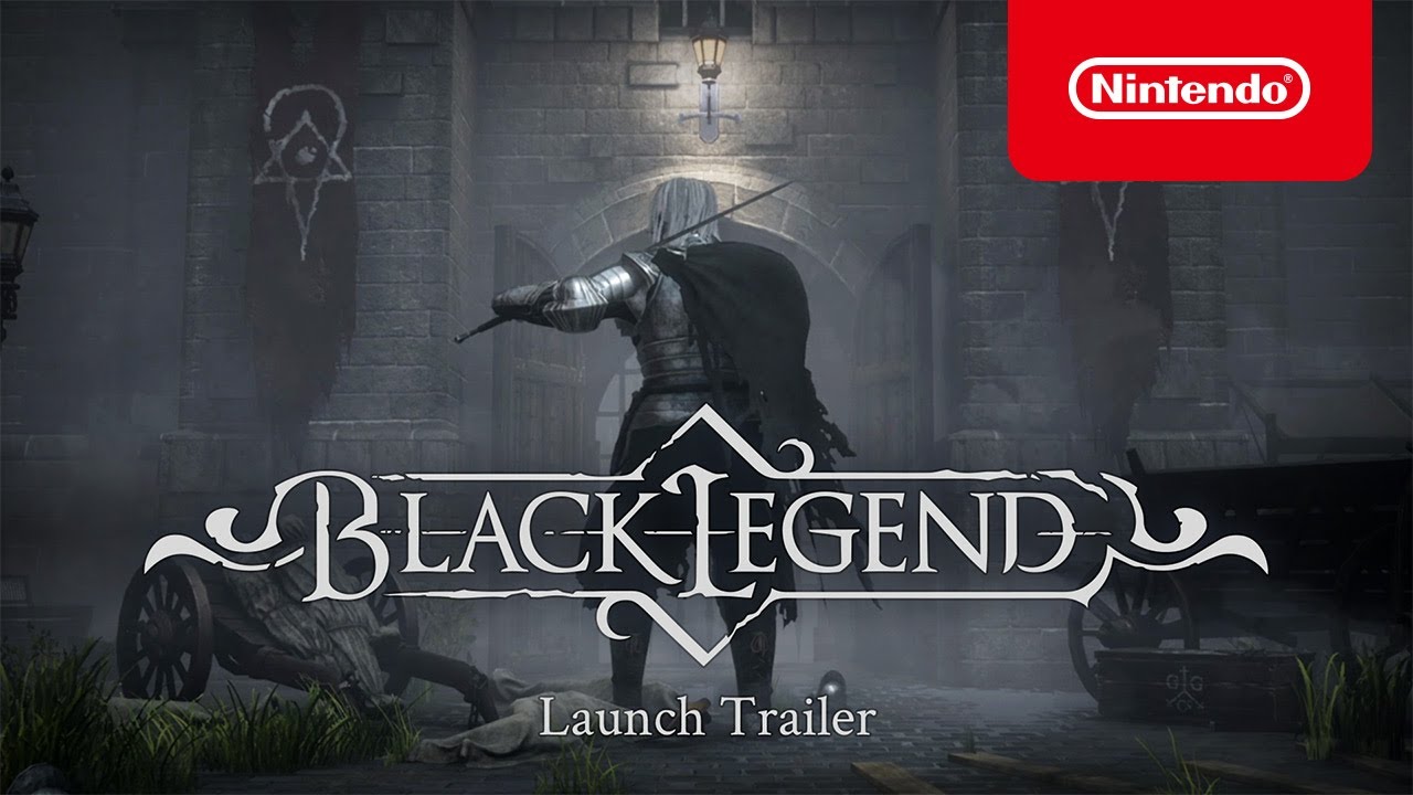 Black Legend - Launch Trailer - Nintendo Switch