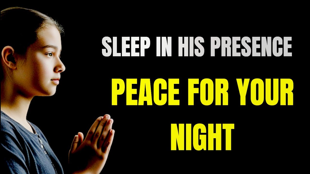 Bedtime Prayer For Peace | Sleep In God's Presence With Psalm 3