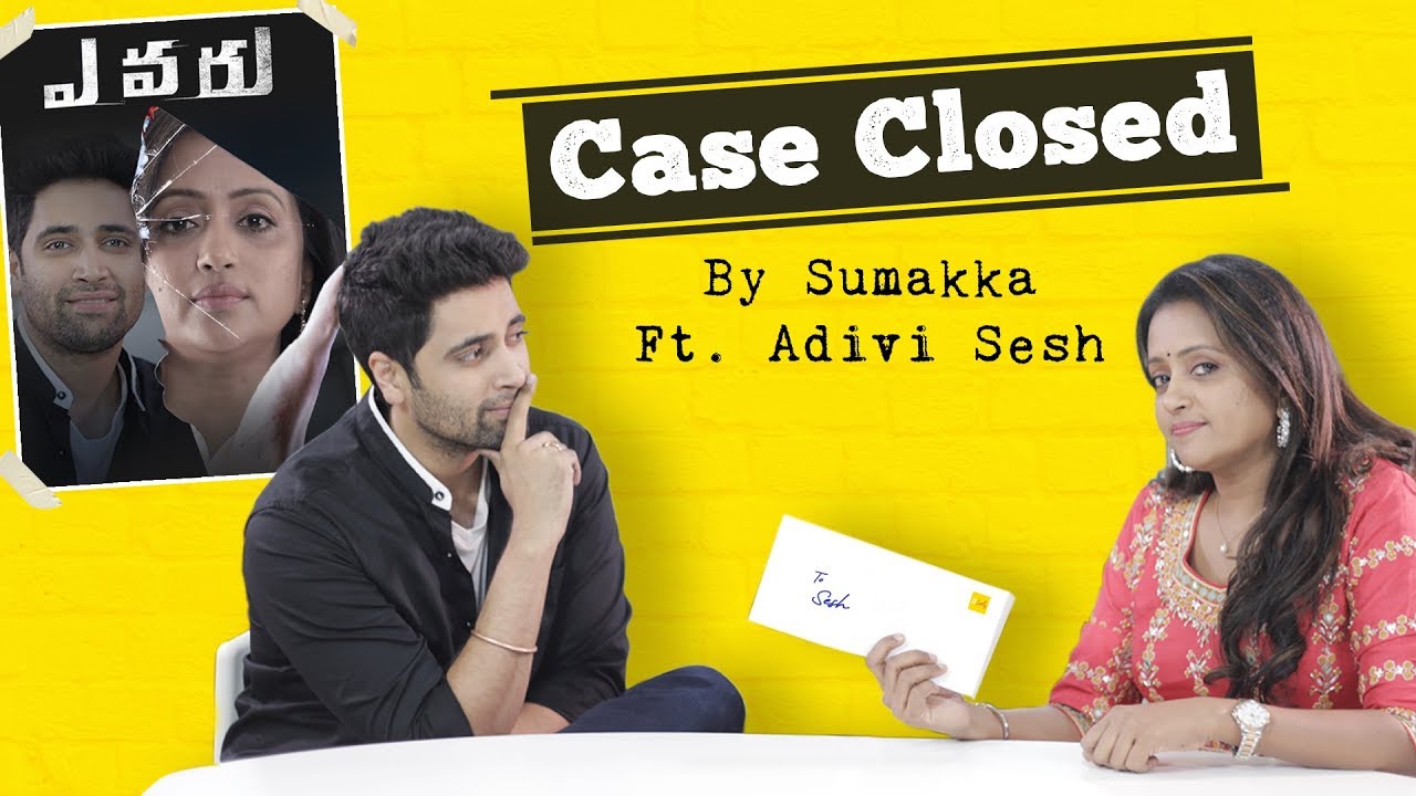 Case closed || Sumakka ft. Adivi Sesh || Sumakka || Silly Monks