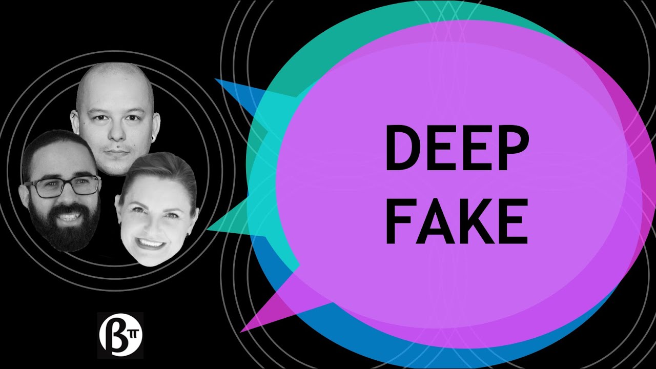 Deepfake