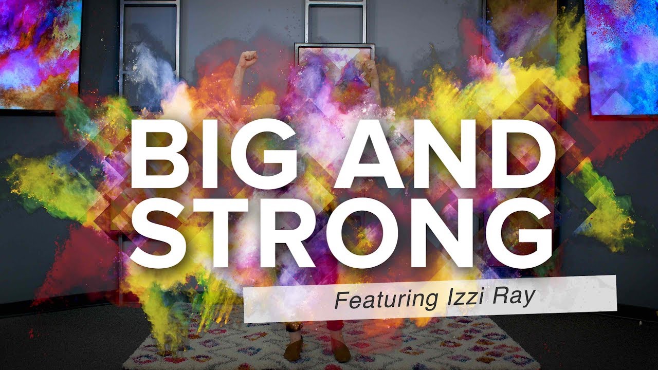 EARLY CHILDHOOD WORSHIP (Big and Strong)
