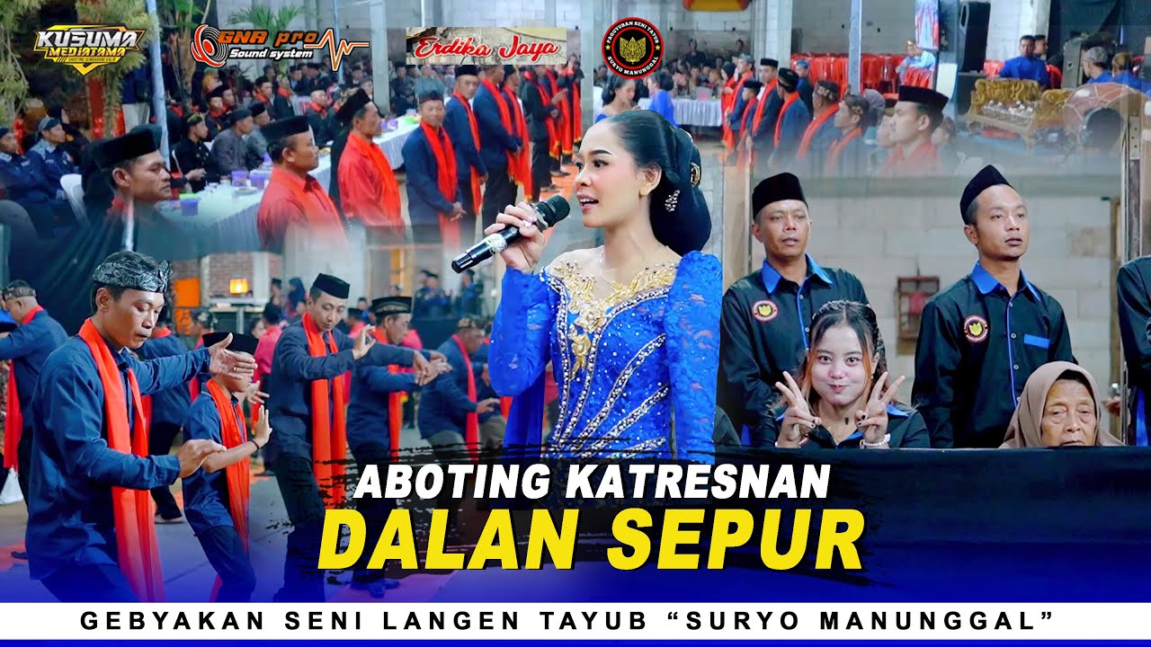 ABOTING KATRESNAN - DALAN SEPUR | Gebyakan Tayub Suryo Manunggal | GNA Audio