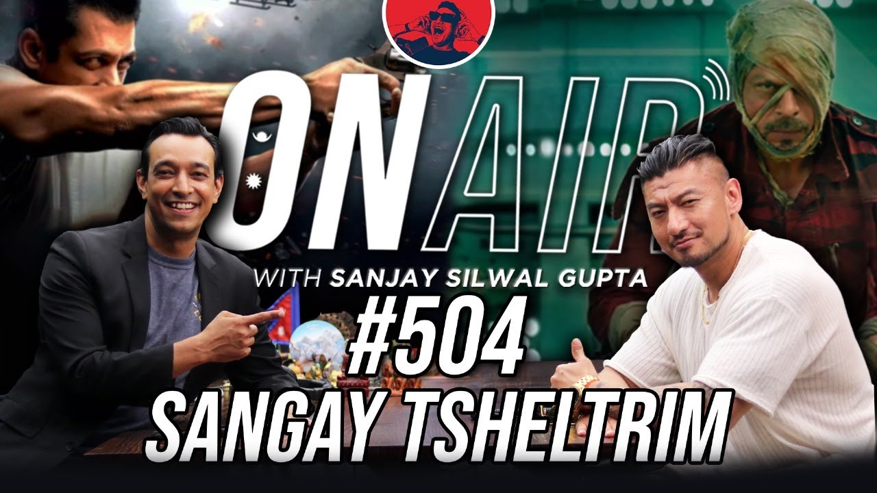 On Air With Sanjay #504 - Sangay Tsheltrim